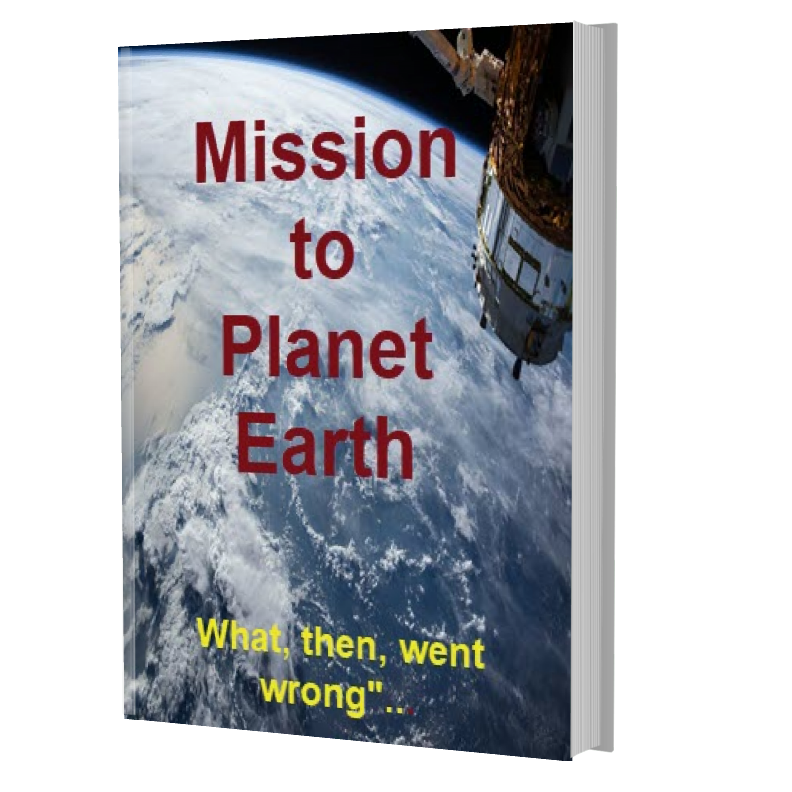 Mission to Planet Earth – Awakening Awareness